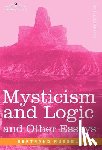 Russell, Bertrand - Mysticism and Logic and Other Essays