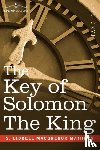MacGregor Mathers, S Liddell Liddell - The Key of Solomon the King