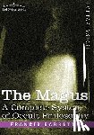Barrett, Francis - The Magus, a Complete System of Occult Philosophy