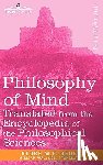 Georg W F Hegel, W F Hegel, Georg W F Hegel - Philosophy of Mind