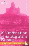 Wollstonecraft, Mary - A Vindication of the Rights of Women