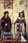 Mattingly, Garrett - Renaissance Diplomacy