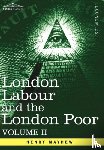 Mayhew, Henry - London Labour and the London Poor