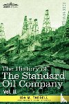 Tarbell, Ida M - The History of the Standard Oil Company, Vol. II (in Two Volumes)