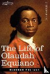 Equiano, Olaudah - The Life of Olaudah Equiano