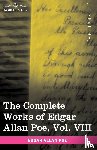 Poe, Edgar Allan - The Complete Works of Edgar Allan Poe, Vol. VIII (in Ten Volumes)