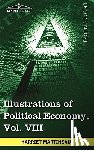 Martineau, Harriet - Illustrations of Political Economy, Vol. VIII (in 9 Volumes)