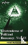 Martineau, Harriet - Illustrations of Political Economy, Vol. IX (in 9 Volumes)