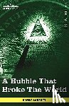Garrett, Garet - A Bubble That Broke the World