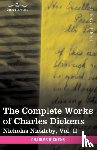 Dickens, Charles - The Complete Works of Charles Dickens (in 30 Volumes, Illustrated)