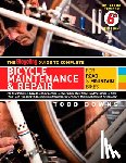 Downs, Todd, Editors of Bicycling Magazine - The Bicycling Guide to Complete Bicycle Maintenance & Repair