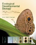 Gilbert, Scott F. - Ecological Developmental Biology