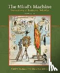 Watson, Neil V. - The Mind's Machine: Foundations of Brain and Behavior
