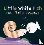  - Little White Fish Has Many Friends