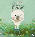 Judith Koppens - Little Bear Wants to Grow