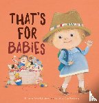 Jackie Azua Kramer - That's for Babies