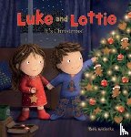 Wielockx, Ruth - Luke and Lottie. It's Christmas!