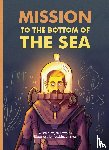 Leyssens, Jan - Mission to the bottom of the sea