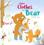 Loman, Sam - Warm Clothes for Bear