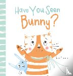 Loman, Sam - Have You Seen Bunny?