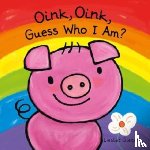 Slegers, Liesbet - Oink, Oink, Guess Who I Am