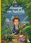 Nys, Peter - Great Minds, Alexander von Humboldt