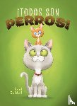 Seidell, Roel - I Todos son perros!