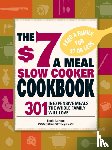 Larsen, Linda - The $7 a Meal Slow Cooker Cookbook