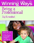 Schweikert, Gigi - Being a Professional