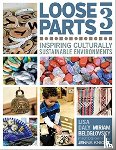 Beloglovsky, Miriam, Daly, Lisa - Loose Parts 3