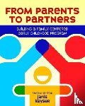 Keyser, Janis - From Parents to Partners