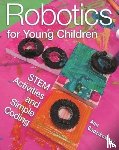 Gadzikowski, Ann - Robotics for Young Children