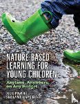 Powers, Julie, Ridge, Shiela Williams - Nature-Based Learning for Young Children
