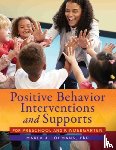 Lohmann, Marla J. - Positive Behavior Interventions and Supports for Preschool and Kindergarten