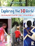 Hansel, Rosanne Regan - Exploring the 3-D World