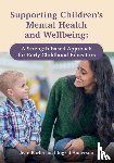 Barbre, Jean, Anderson, Ingrid - Supporting Children’s Mental Health and Wellbeing