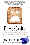 Fitzgerald, Matt - Diet Cults