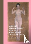 Sato, . - Modern Japanese Art and the Meiji State – The Politics of Beauty