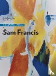 Burchett-Lere, Debra, Zebala, Aneta - Sam Francis - The Artist's Materials