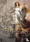 Hyman, Aaron M. - Rubens in Repeat - The Logic of the Copy in Colonial Latin America