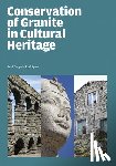 Delgado Rodrigues, Jose - Conservation of Granite in Cultural Heritage