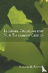 Petersen, Norman R - Literary Criticism for New Testament Critics
