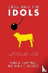 Campbell, Will D, Goode, Richard C - Crashing the Idols