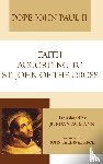 John Paul Ii - John Paul Ii: Faith According to Saint John of the Cross