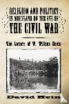 Hein, David - Religion and Politics in Maryland on the Eve of the Civil War