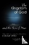 Otto, Rudolf - Otto, R: Kingdom of God and the Son of Man