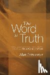 Fairweather, Alan - Fairweather, A: Word As Truth