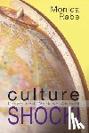 Rabe, Monica - Culture Shock!