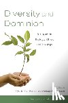  - Diversity and Dominion