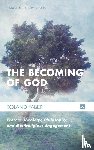 Faber, Roland (Claremont School of Theology) - The Becoming of God